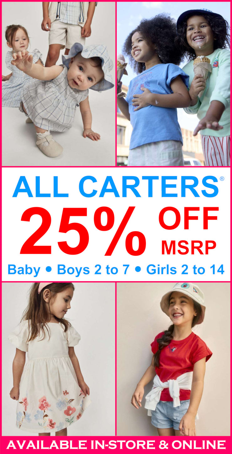 Carter's kids clothing sale: 25% off MSRP for baby, boys 2-7, girls 2-14. Models show outfits.